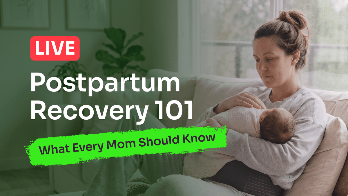 Postpartum Recovery 101: What Every Mom Should Know